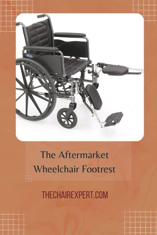 The Aftermarket Wheelchair Footrest